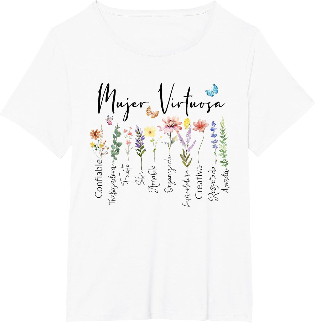 Virtuous Woman God Says You're Spanish Religious Phrases T-Shirt - White