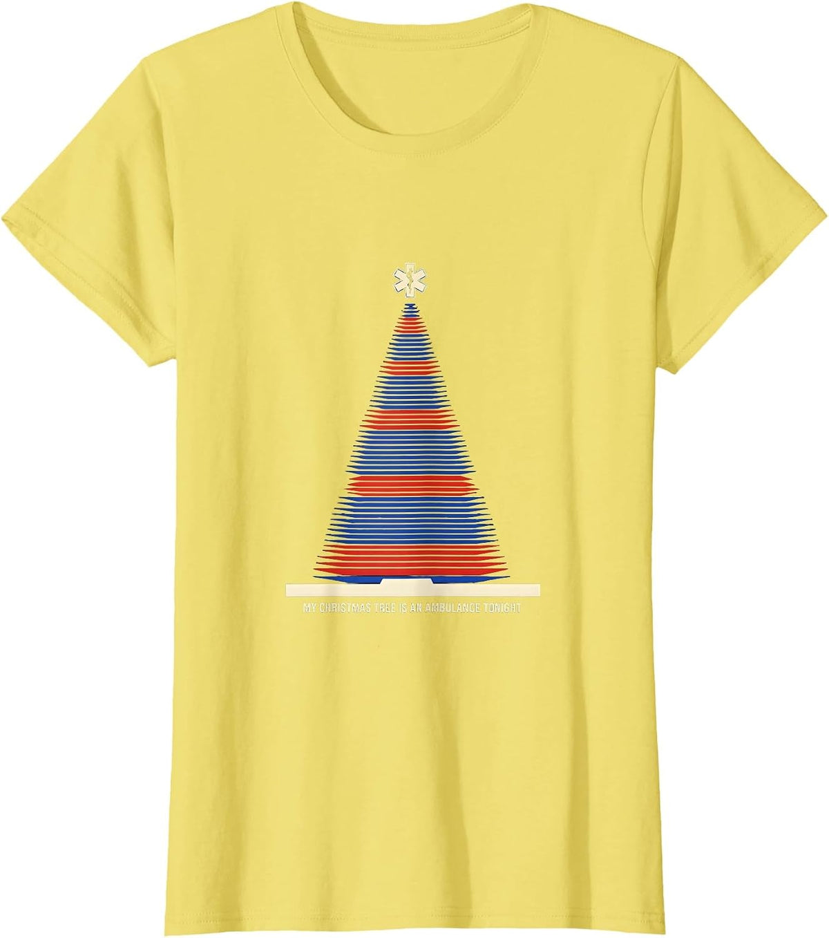 Women's My Christmas Tree Is An Ambulance Tonight Funny EMT T-Shirt - Lemon Yellow