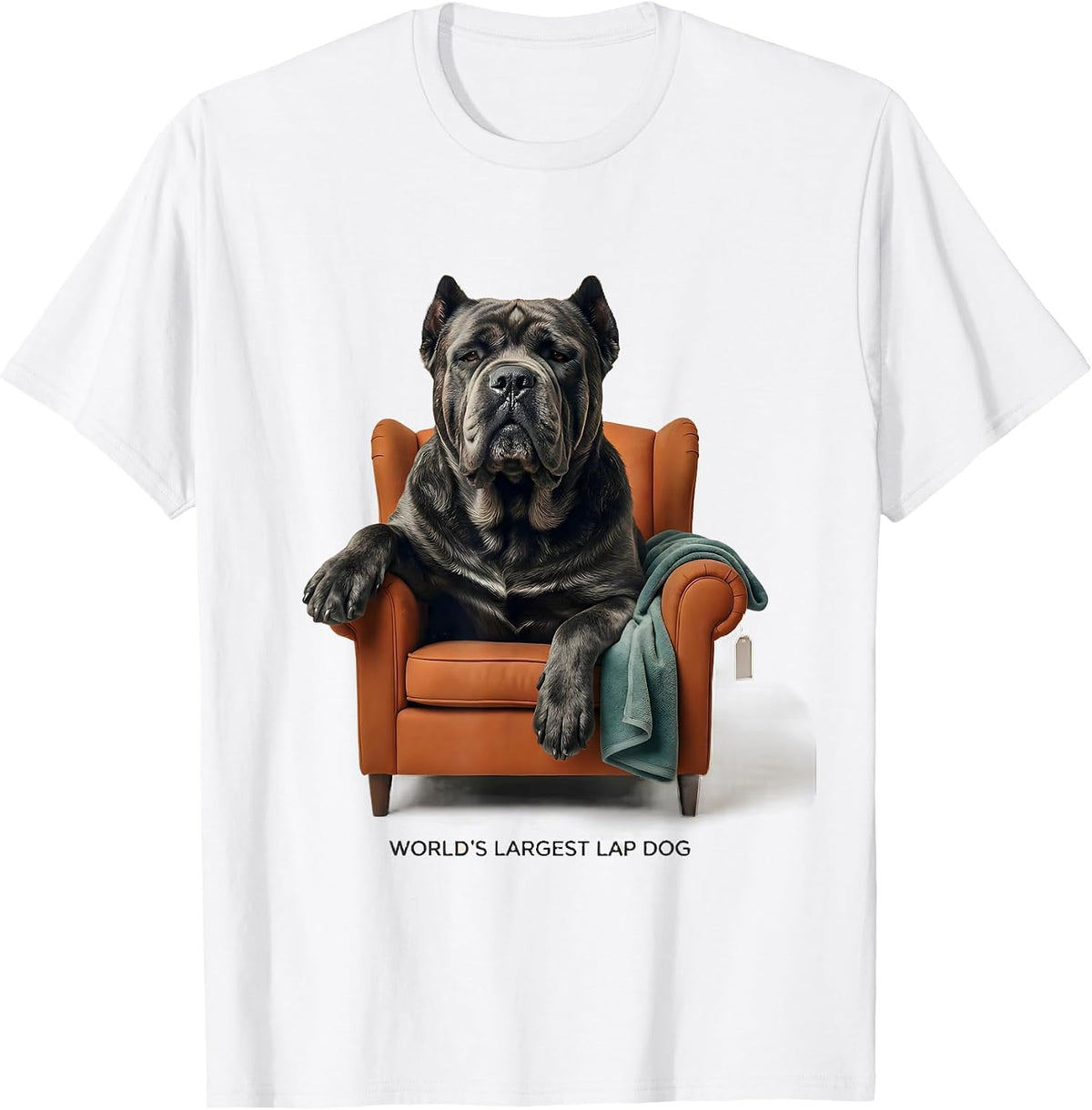 Men's World's Largest Lap Dog Funny Cane Corso Dog Owner Breed T-Shirt - White