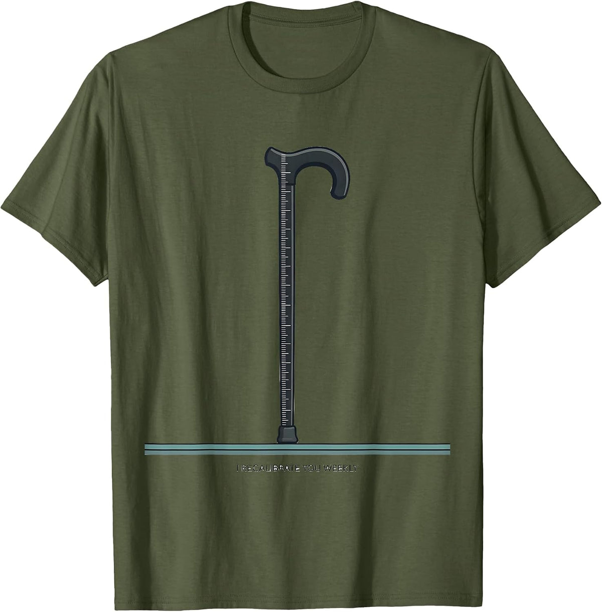 I Recalibrate You Weekly Funny Physical Therapist Massage T-Shirt - Olive Green