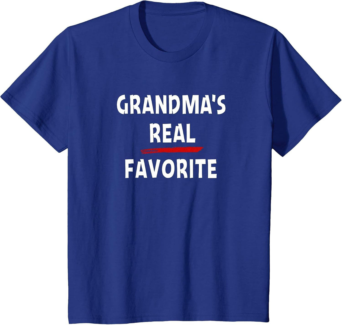 Grandma's Real Favorite Grandchild Funny Sibling Rivalry T-Shirt - Royal Blue