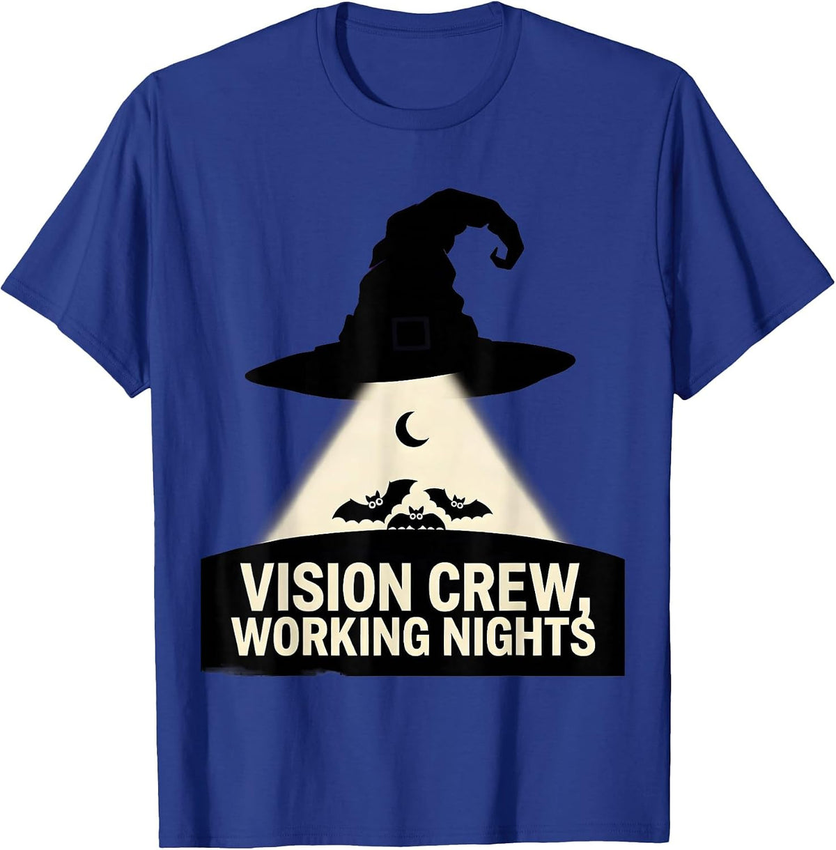 Vision Crew Working Nights Funny Optometrist Halloween Eye T-Shirt - Royal Blue
