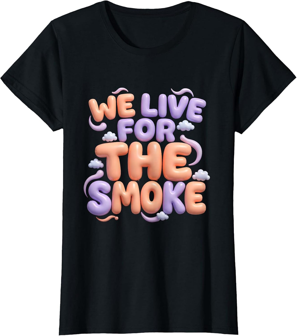 We Live For The Smoke Fire Department Design T-Shirt - Black