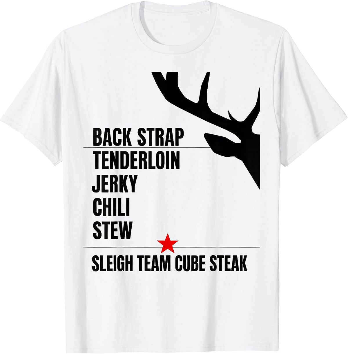 Men's Back Strap Tenderloin Jerky Christmas Deer Hunter Humor T-Shirt - White