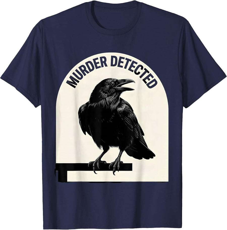 Murder Detected Dark Humor Crow Raven Gothic Bird Lover T-Shirt - Navy Blue