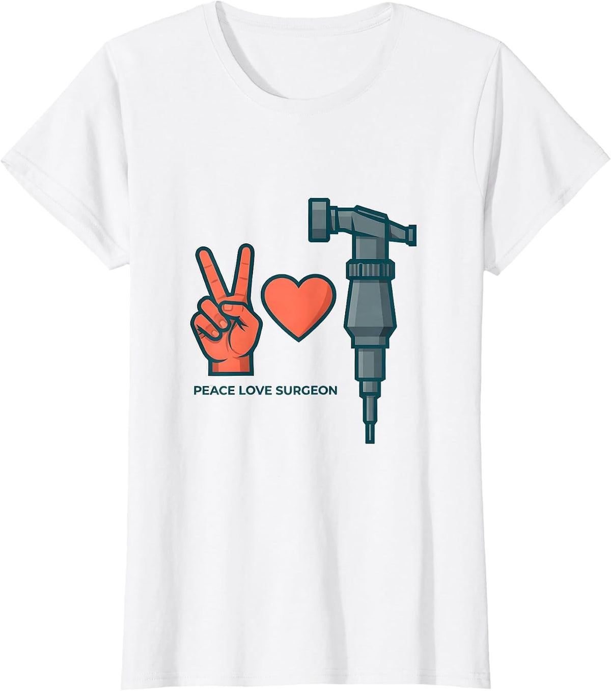 Women's Peace Love Surgeon Funny Surgical Tech Surgeon Gift T-Shirt - White