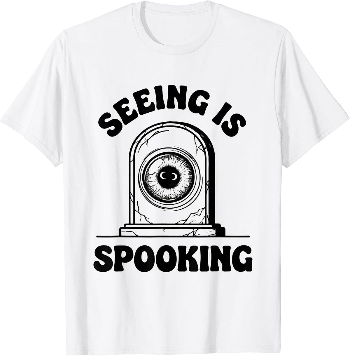 Men's Seeing Is Spooking Funny Optometrist Halloween Eye Doctor T-Shirt - White