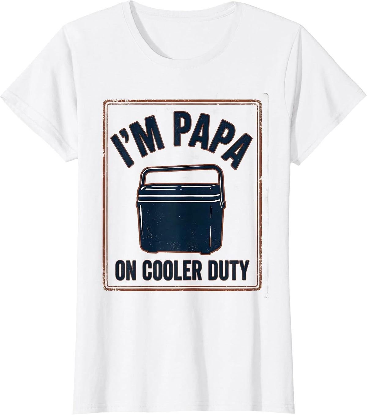 Women's I'm Papa On Cooler Duty Vintage Funny Grandpa Gift T-Shirt - White