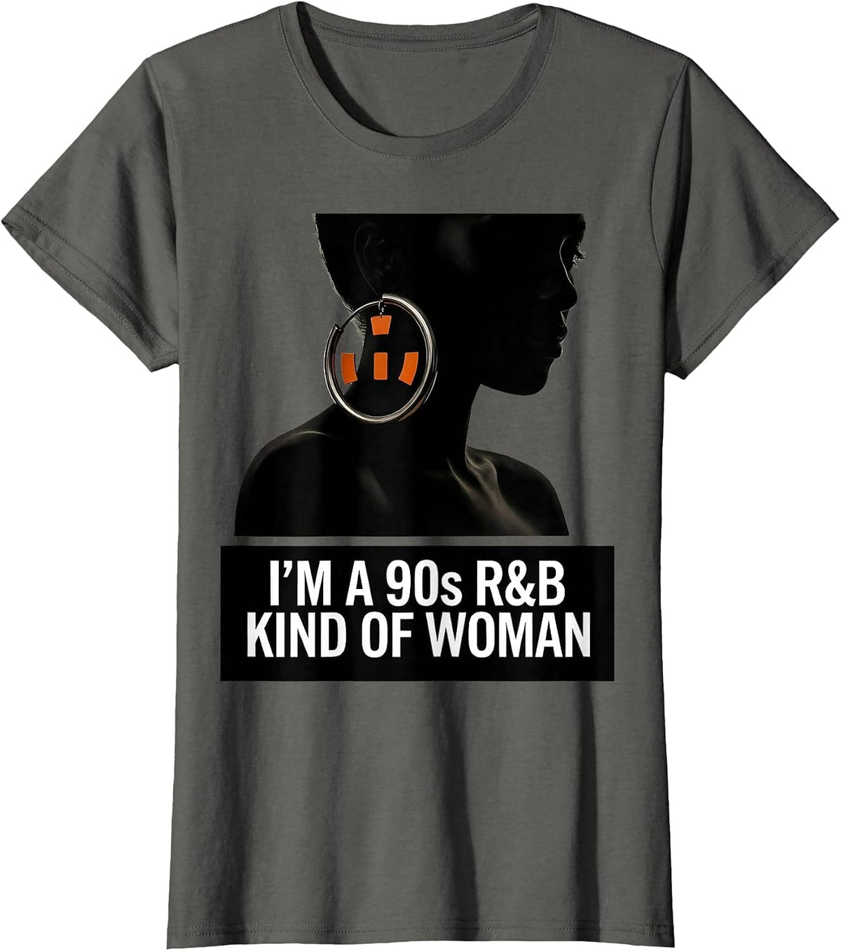 Women's I'm A 90s R&B Kind Of Woman Retro Music Fan T-Shirt - Asphalt Grey