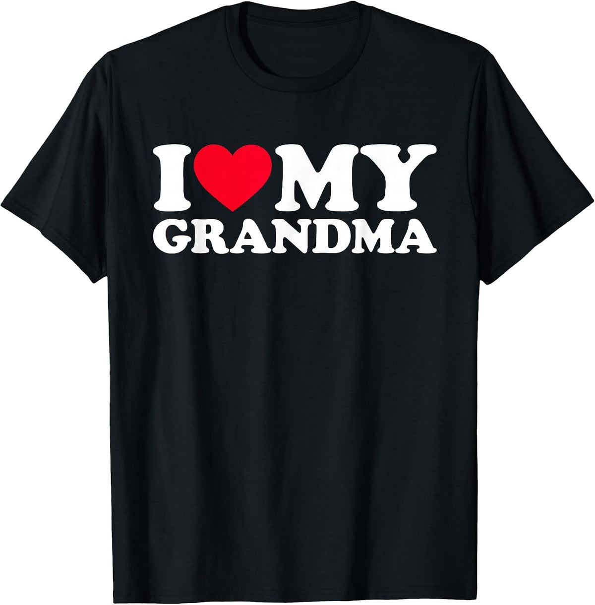 I Love My Grandma, I Heart My Grandma T-Shirt - Black