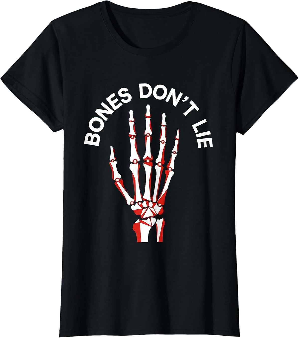 Bones Don't Lie Radiology Design T-Shirt - Black