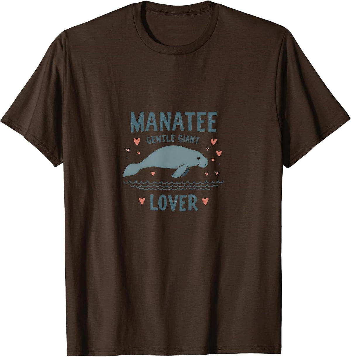 Manatee Gentle Giant Lover Florida Design T-Shirt - Brown