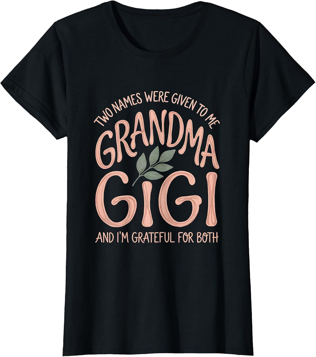 Grandma And Gigi Two Titles Family Pride Boho Typography T-Shirt - Black