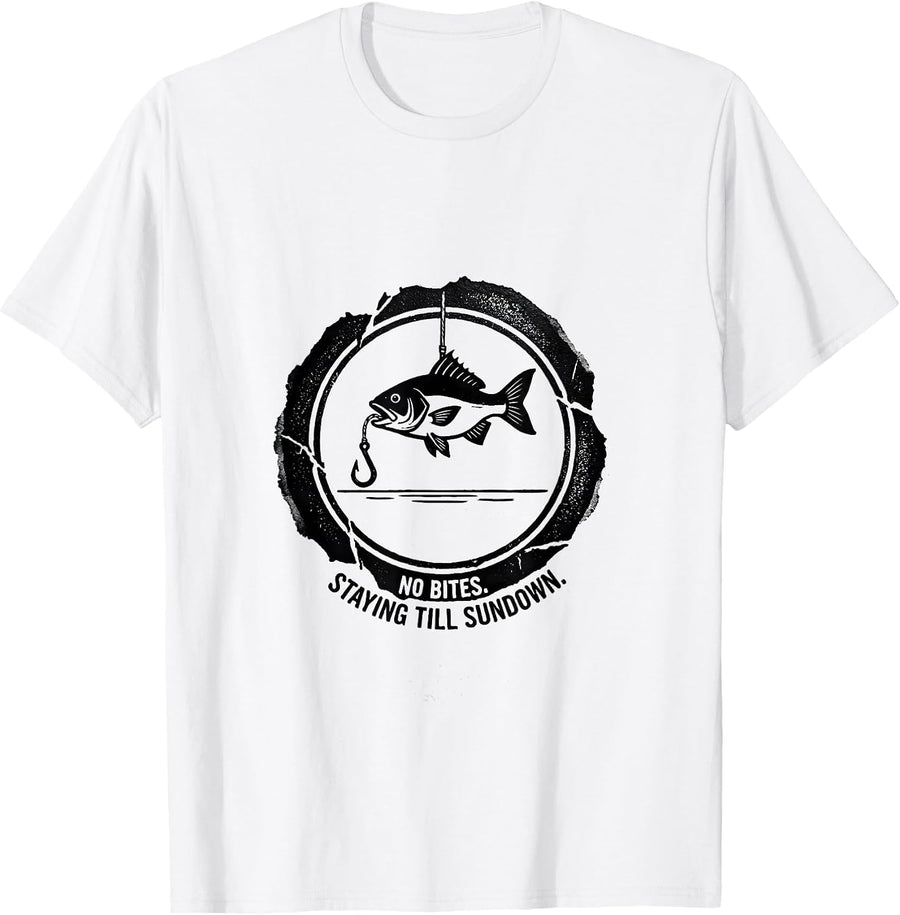 Men's No Bites Staying Till Sundown Funny Fishing Gift for Bass T-Shirt - White