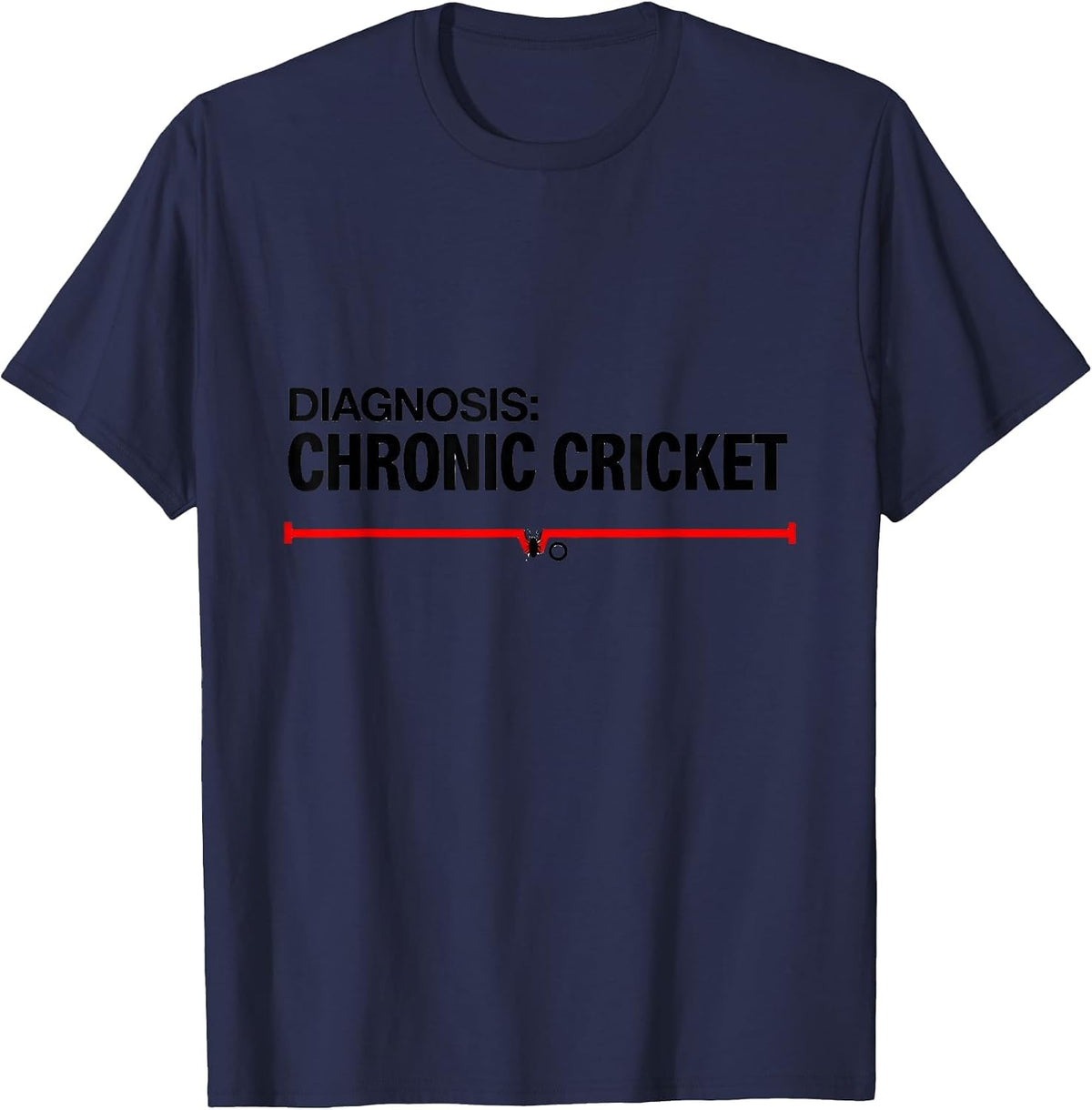 Men's Diagnosis Chronic Cricket Hobby Heartbeat EKG Passion Gift T-Shirt - Navy Blue