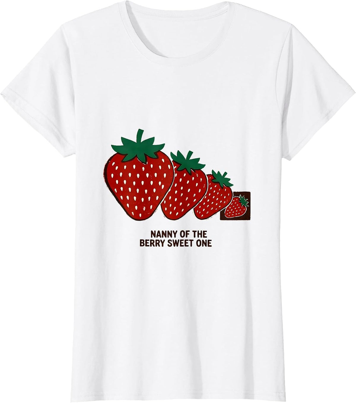 Women's Nanny Of The Berry Sweet One First Birthday Strawberry T-Shirt - White