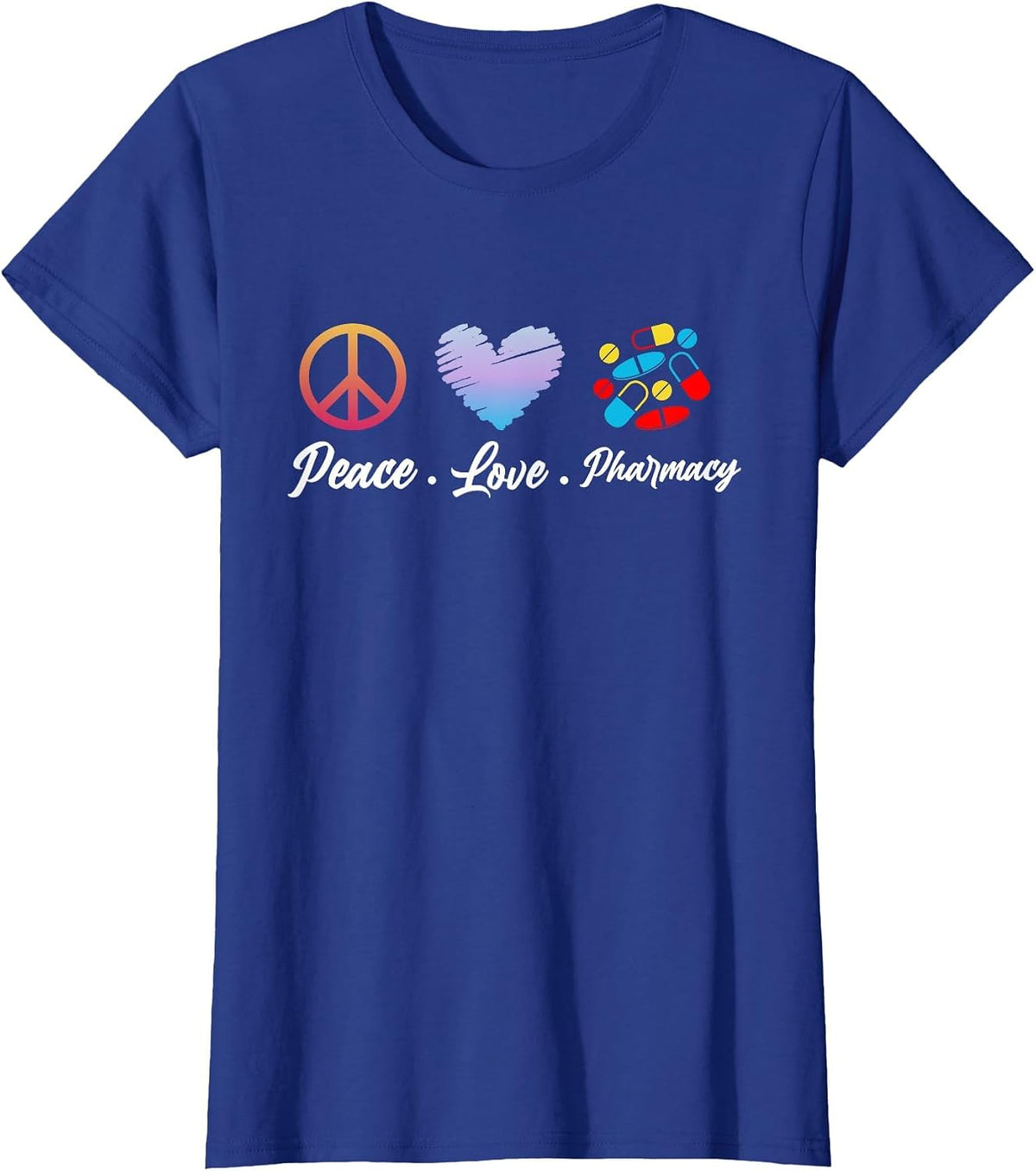 Peace Love Pharmacy Funny Pharmacy Technican Mothers Day T-Shirt - Royal Blue