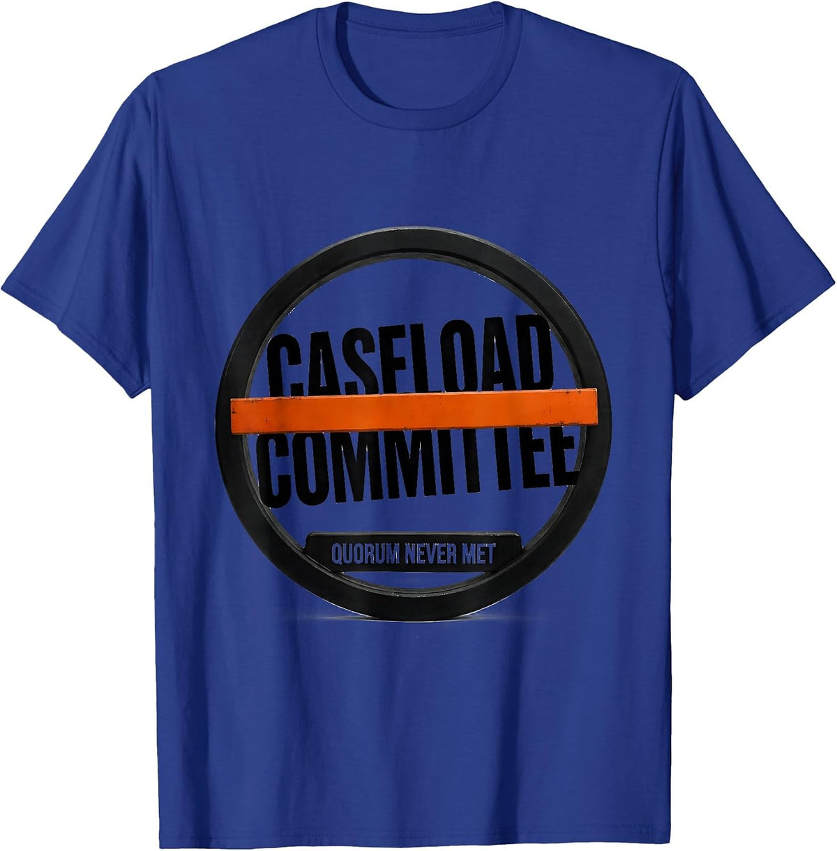 Caseload Committee Quorum Never Met Brutalist Special Ed T-Shirt - Royal Blue