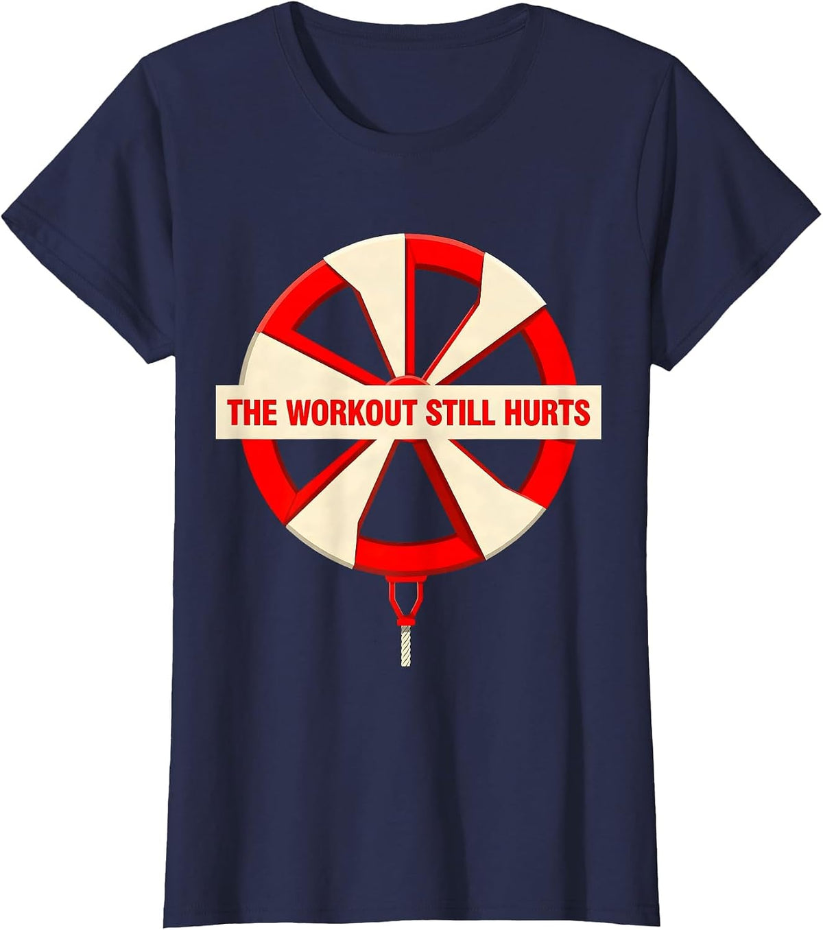 Women's The Workout Still Hurts Funny Gym Weightlifting Workout T-Shirt - Navy Blue