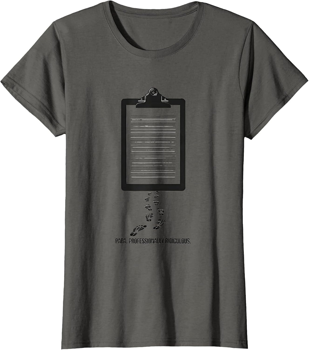 Women's Para Professionally Ridiculous Funny Paraprofessional Goose T-Shirt - Asphalt Grey
