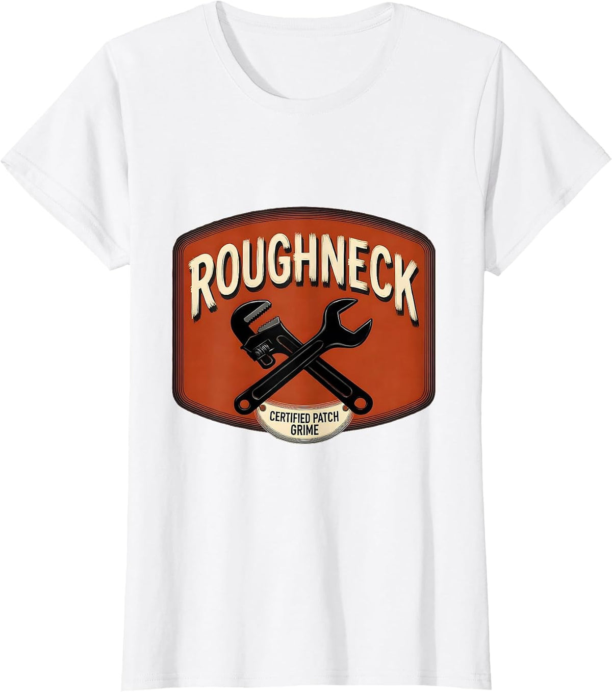Women's Roughneck Certified Patch Grime Oilfield Worker Rugged T-Shirt - White