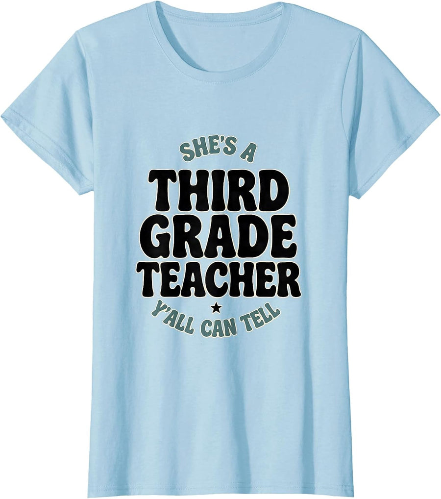 Women's She's A Third Grade Teacher Y'all Can Tell Western T-Shirt - Baby Blue
