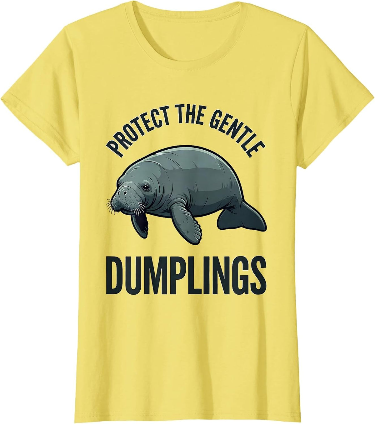 Women's Protect The Gentle Dumplings Funny Manatee Lover Ocean T-Shirt - Lemon Yellow