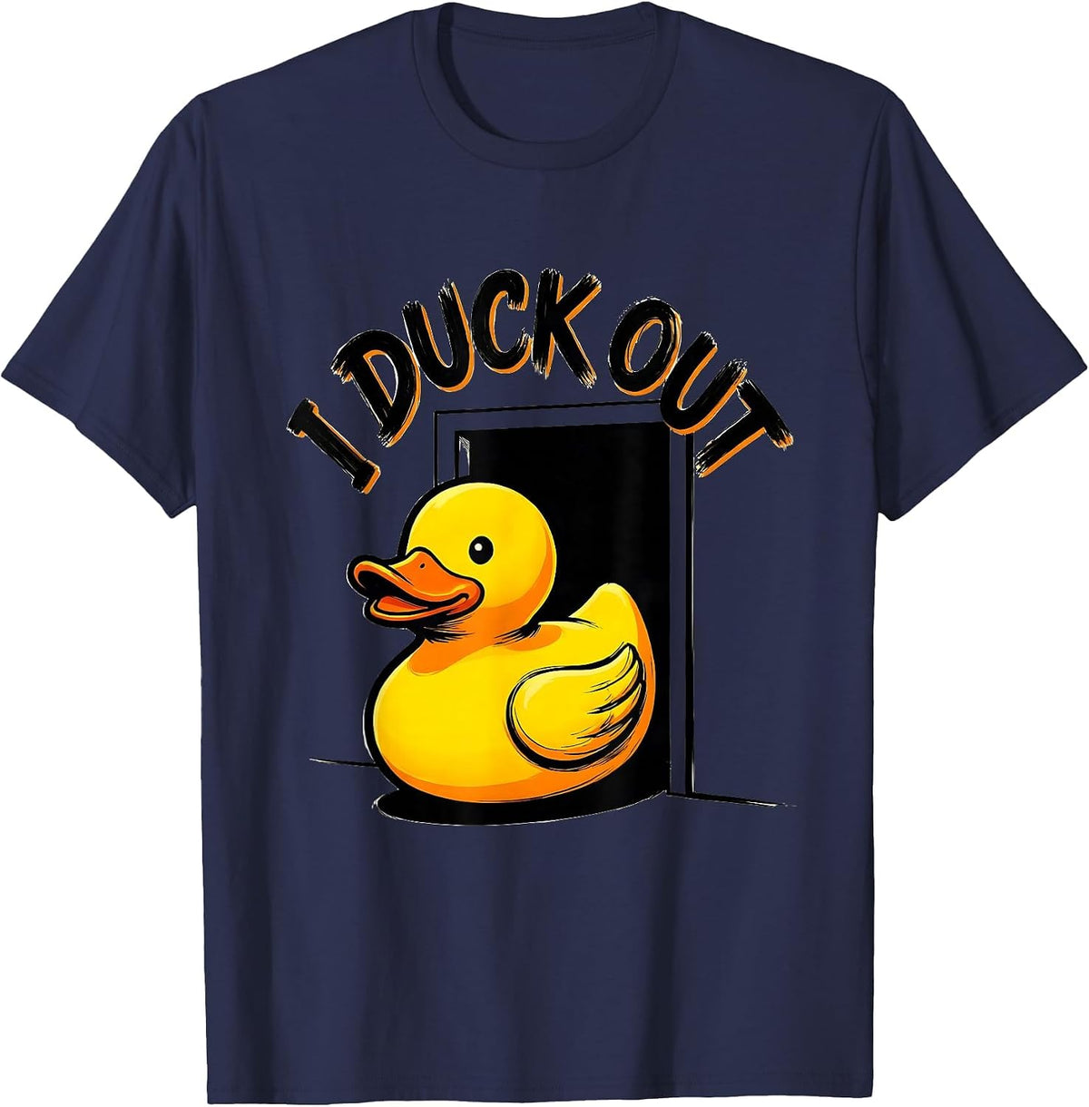 Men's I Duck Out Funny Rubber Duck Novelty Humor Gift T-Shirt - Navy Blue