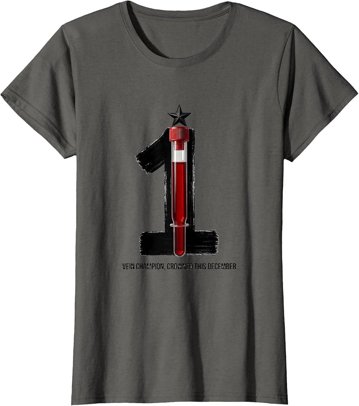 Women's Vein Champion Crowned This December Funny Phlebotomist T-Shirt - Asphalt Grey