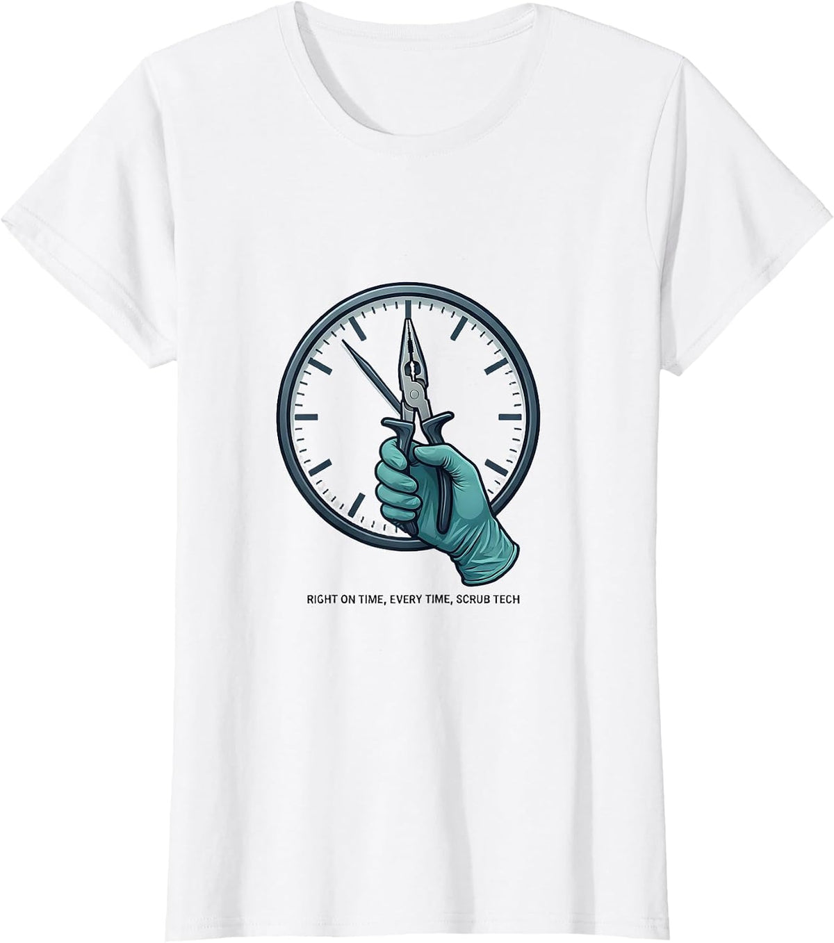 Women's Right On Time, Every Time, Scrub Tech Funny Surgical T-Shirt - White