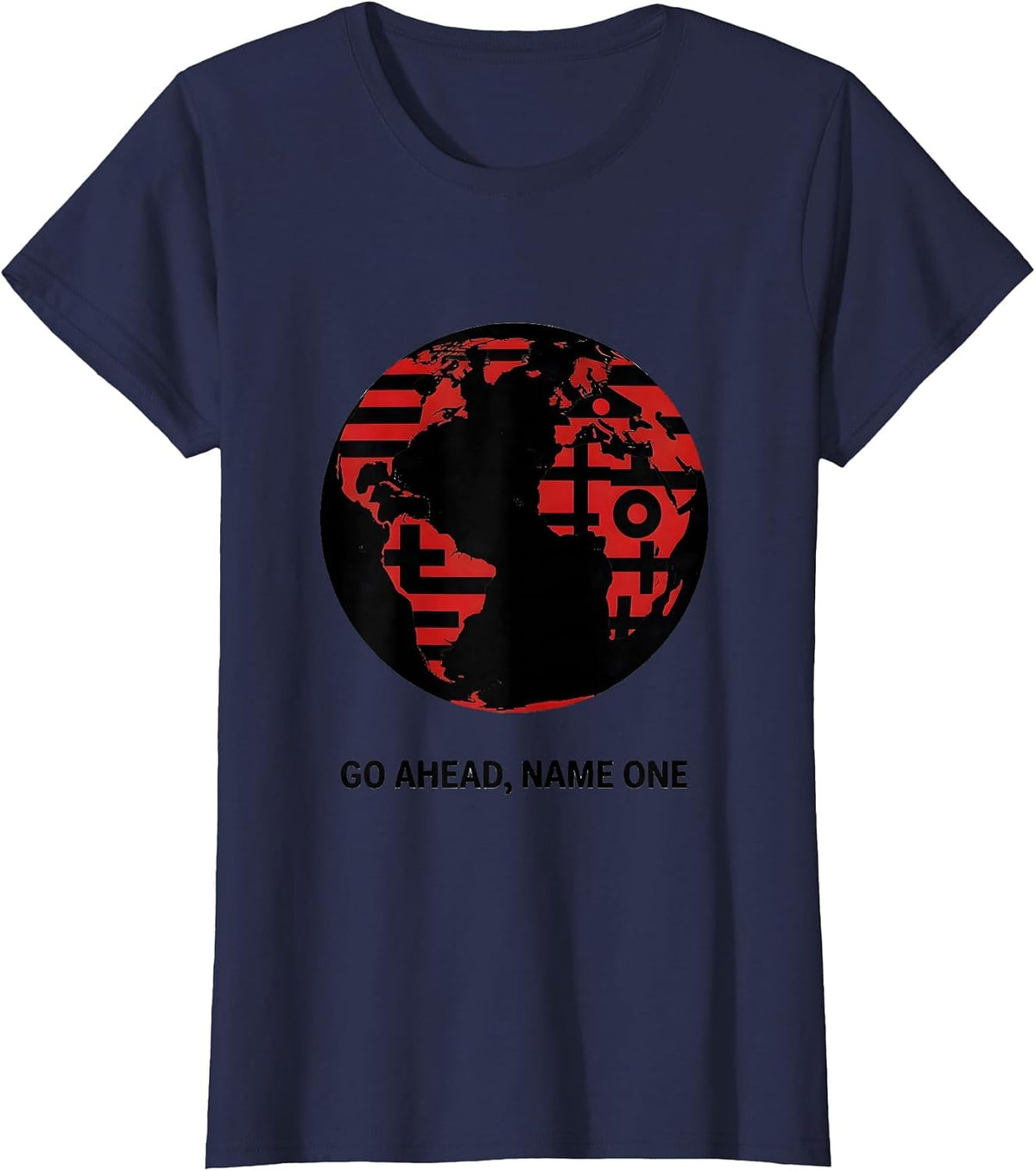 Women's Go Ahead Name One World Flags Geography Lover Gift T-Shirt - Navy Blue