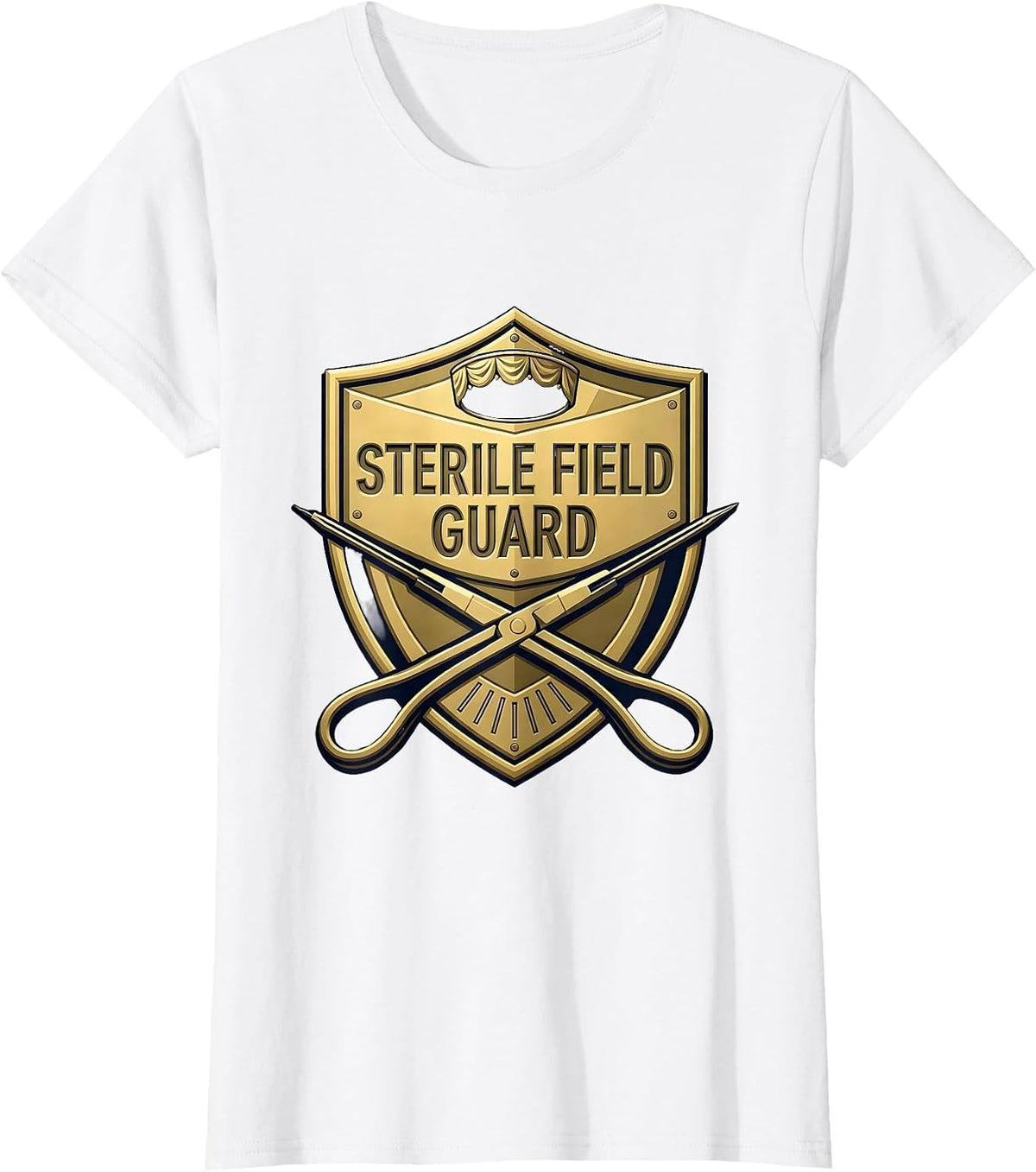 Sterile Field Guard Funny Surgical Tech Scrub T-Shirt - White