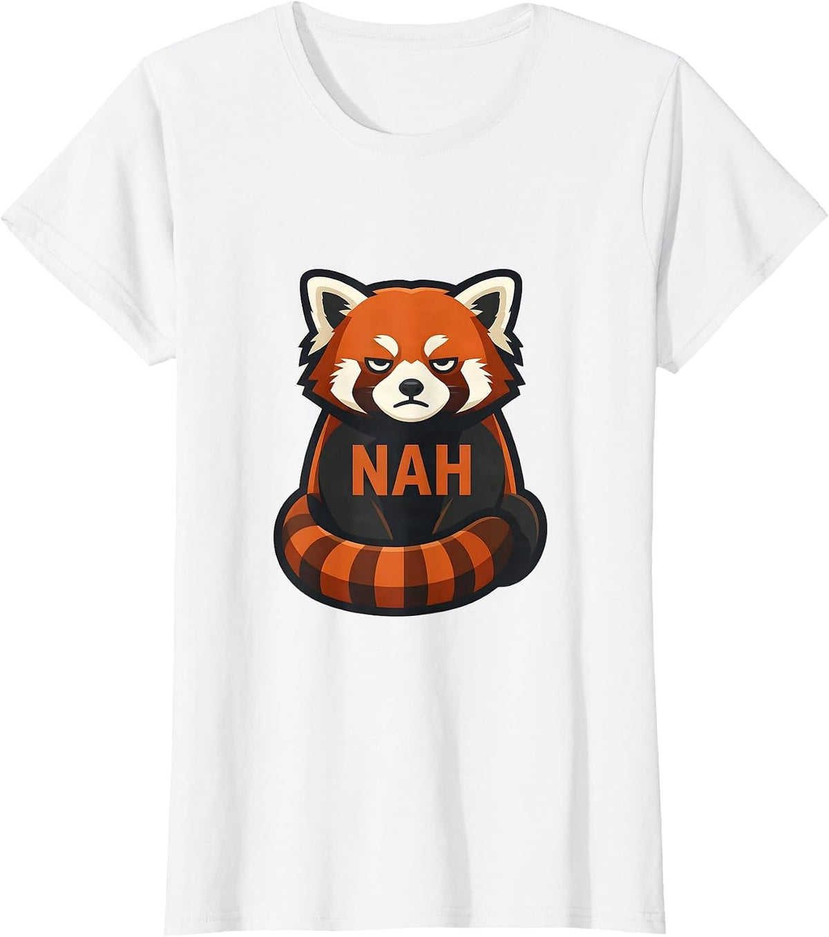 Nah Funny Red Panda Mascot Animal Lover Gift T-Shirt - White
