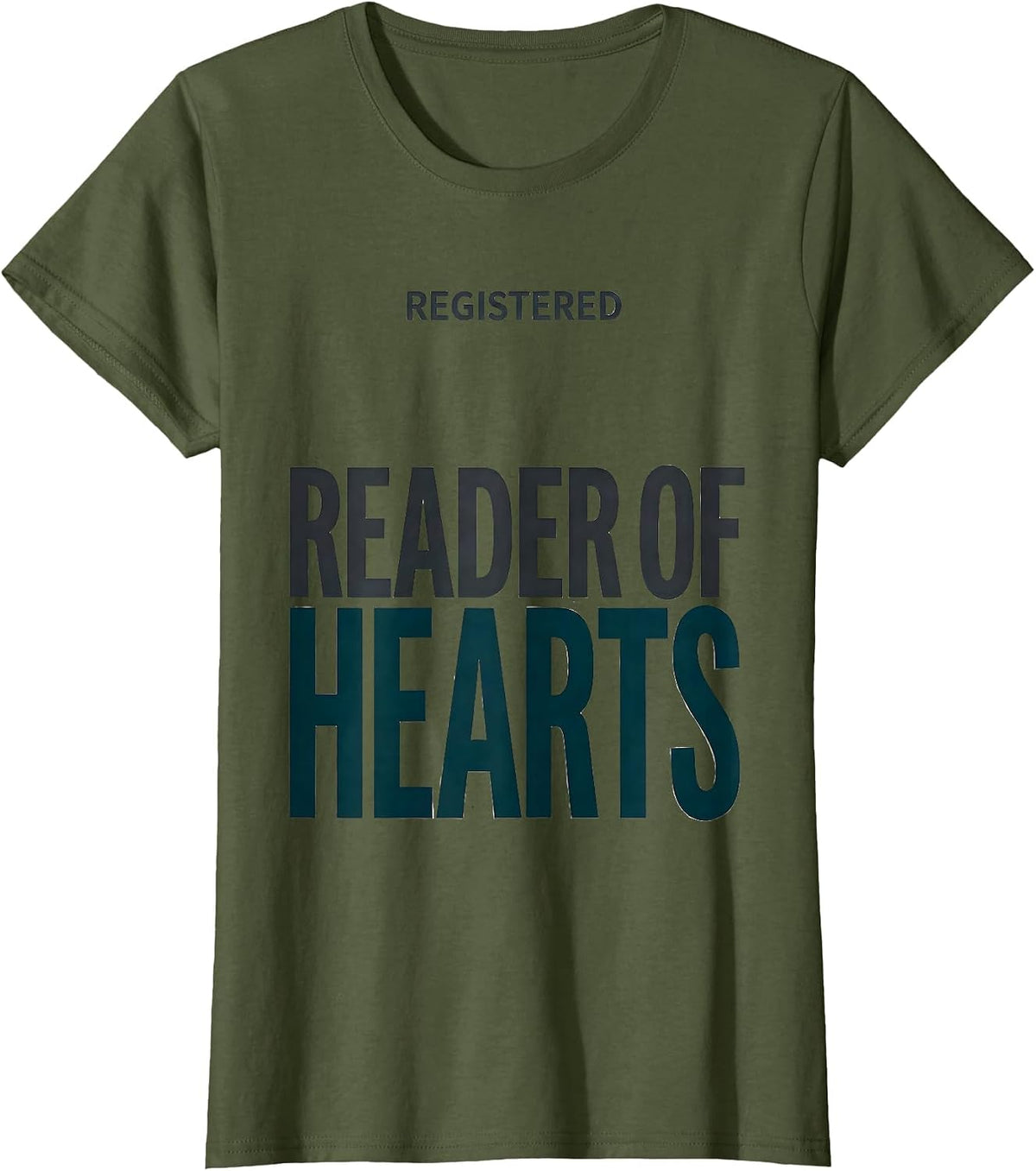 Women's Registered Reader Of Hearts Funny Sonographer Ultrasound T-Shirt - Olive Green