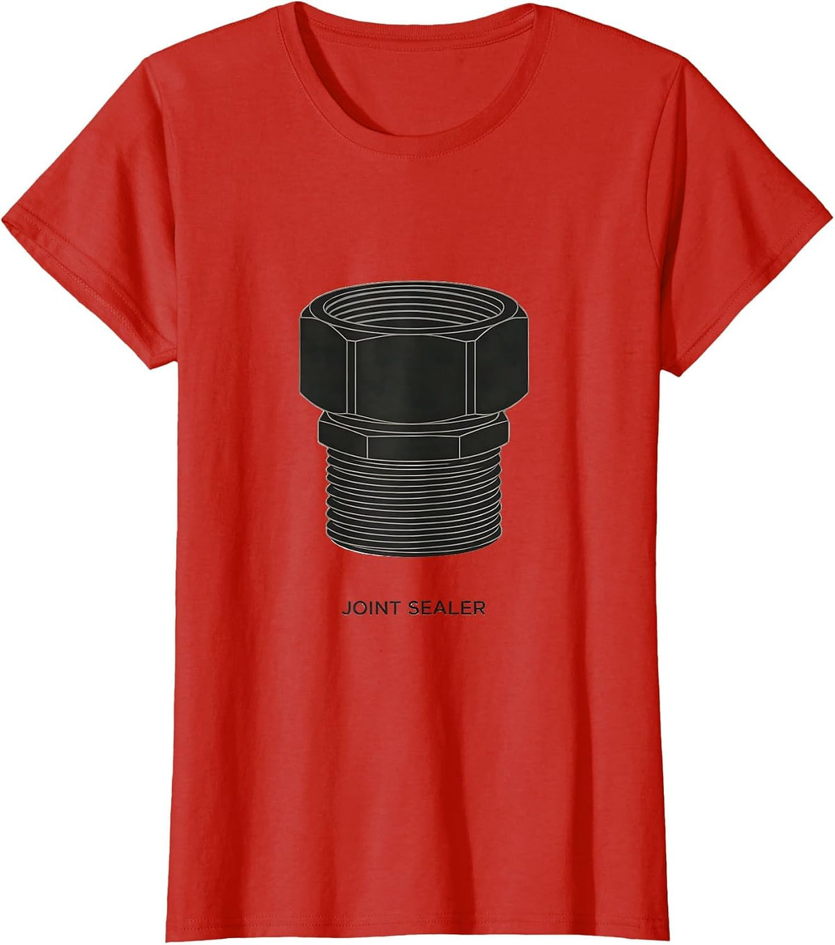 Joint Sealer Funny Plumber Pipefitter Occupational Humor T-Shirt - Red