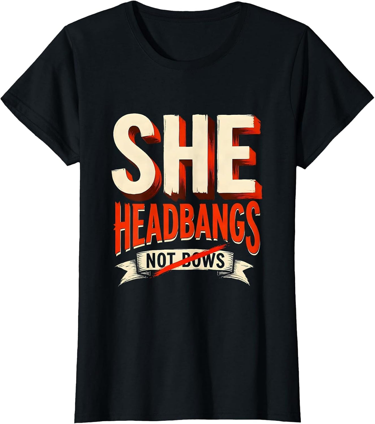She Headbangs Not Bows Rock Music Design T-Shirt - Black