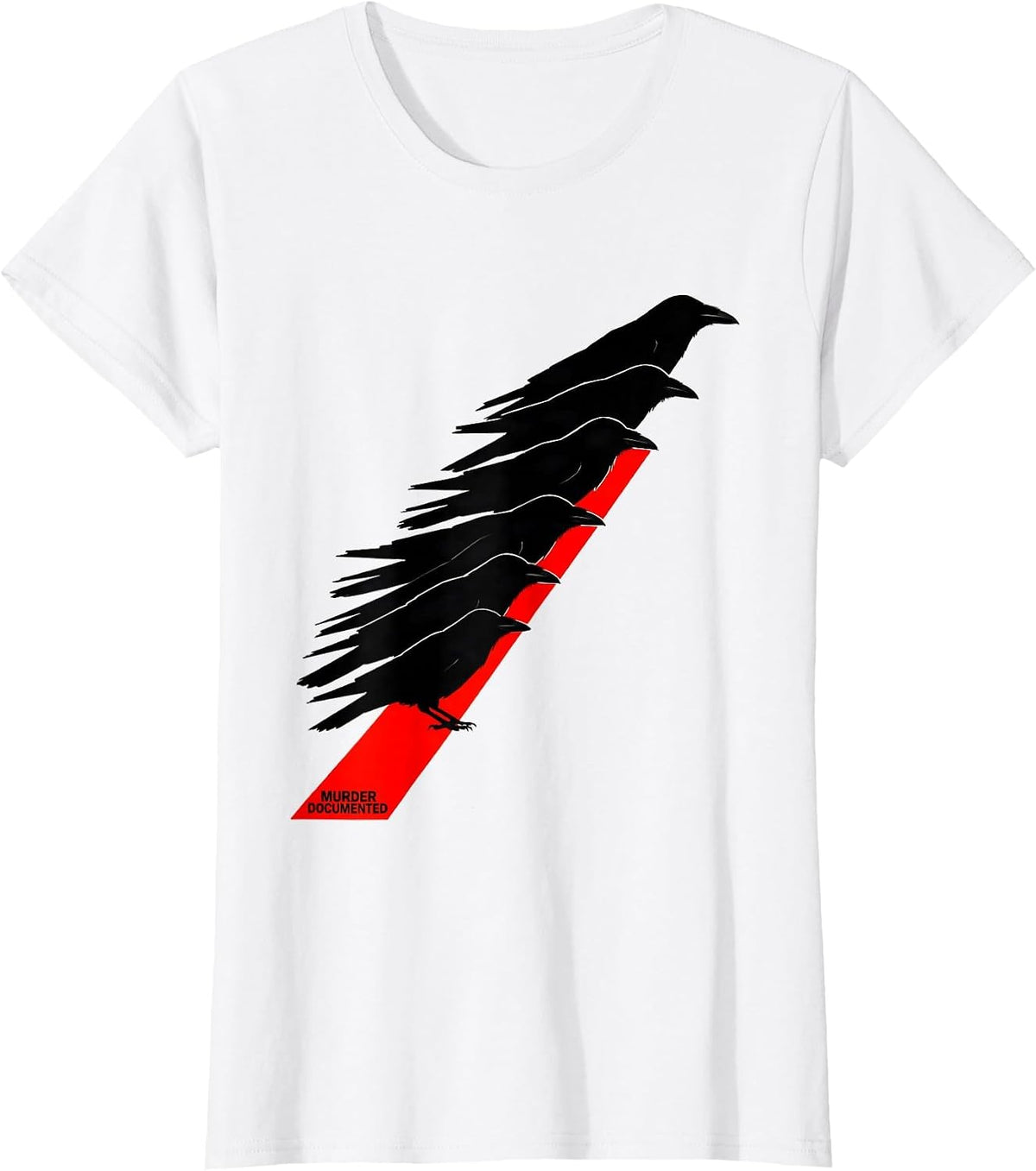 Murder Documented Dark Humor Crow Lover Raven Enthusiast T-Shirt - White