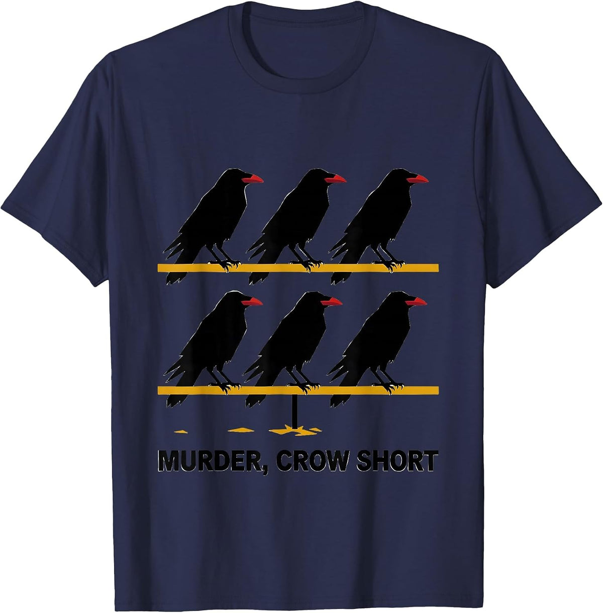 Men's Murder, Crow Short Funny Crow Lover Bird Pun Humor T-Shirt - Navy Blue