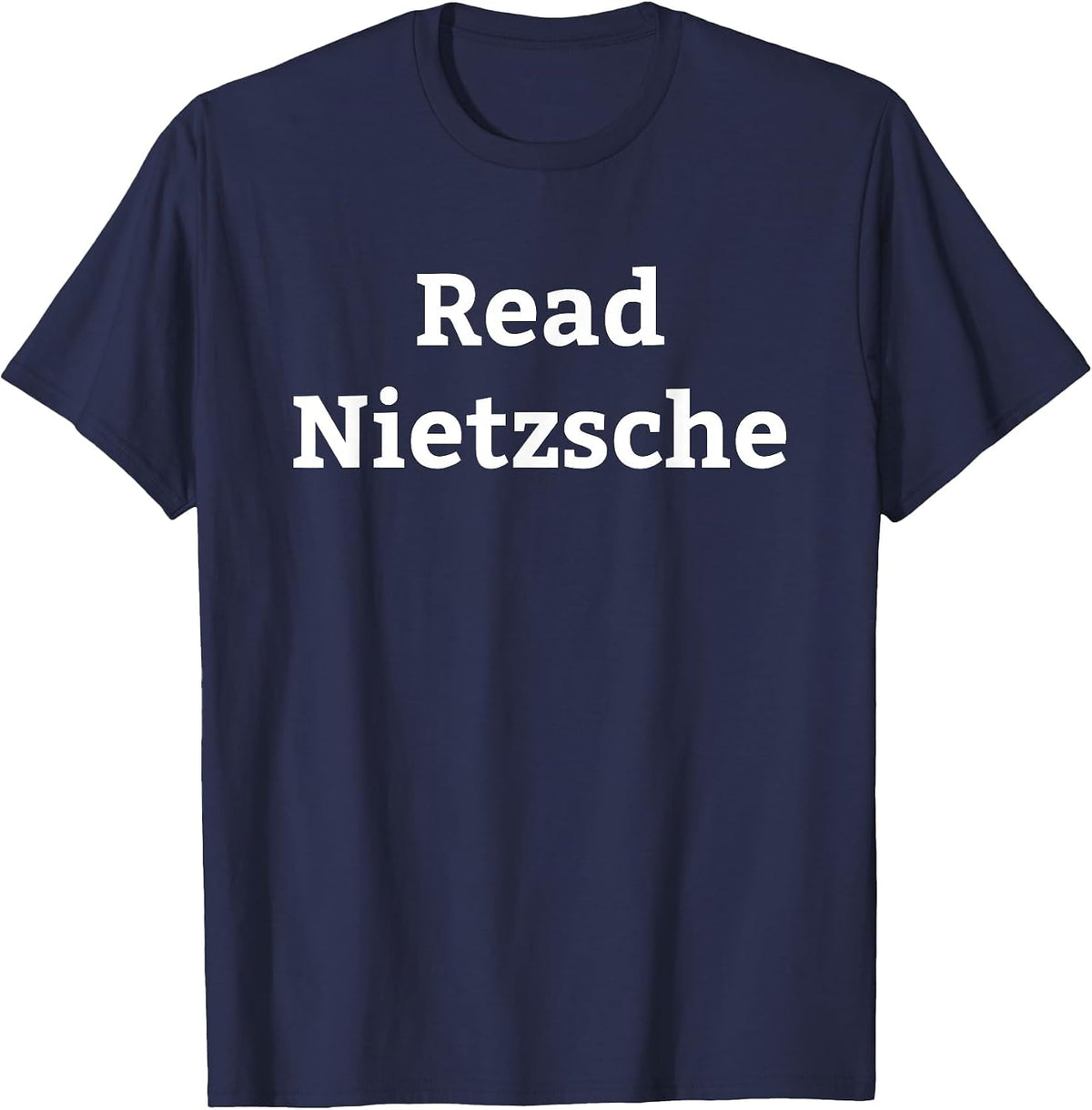 Friedrich Nietzsche Philosophy German Philosopher T-Shirt - Navy Blue