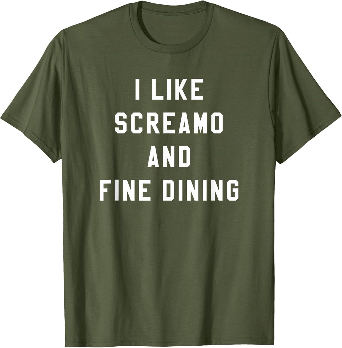 I Like Screamo and FINE Dining Funny Emo Goth Punk Music T-Shirt, Men, Olive Green, Large - As Pictured