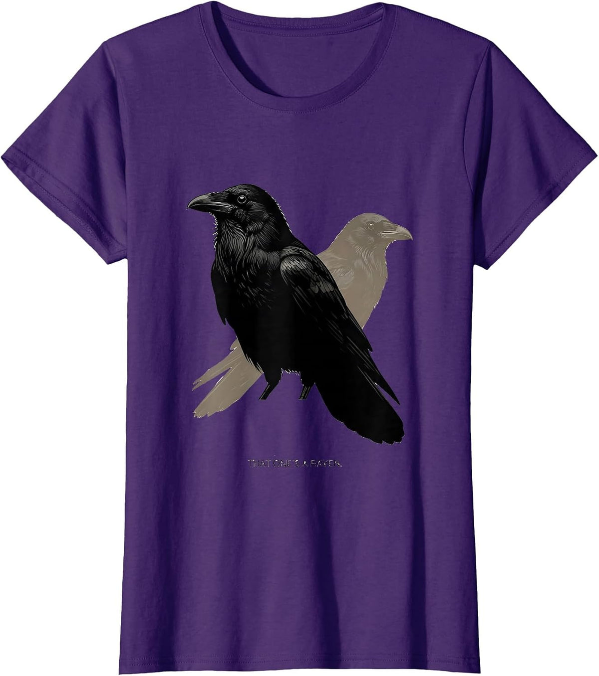 Women's That One's A Raven Dark Humor Crow Lover Bird Watching Gift T-Shirt - Purple