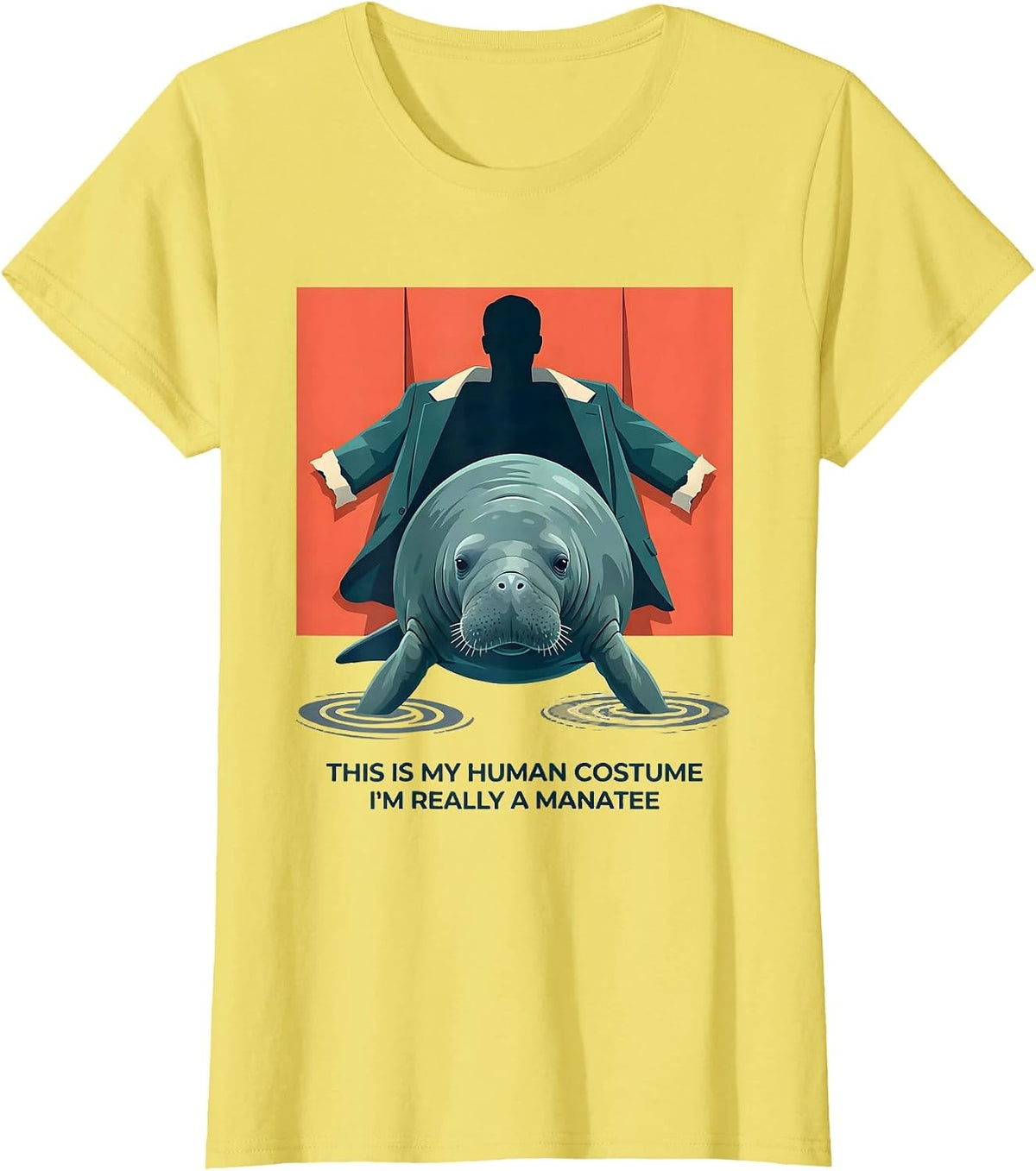 This Is My Human Costume I'm Really A Manatee Funny T-Shirt - Lemon Yellow