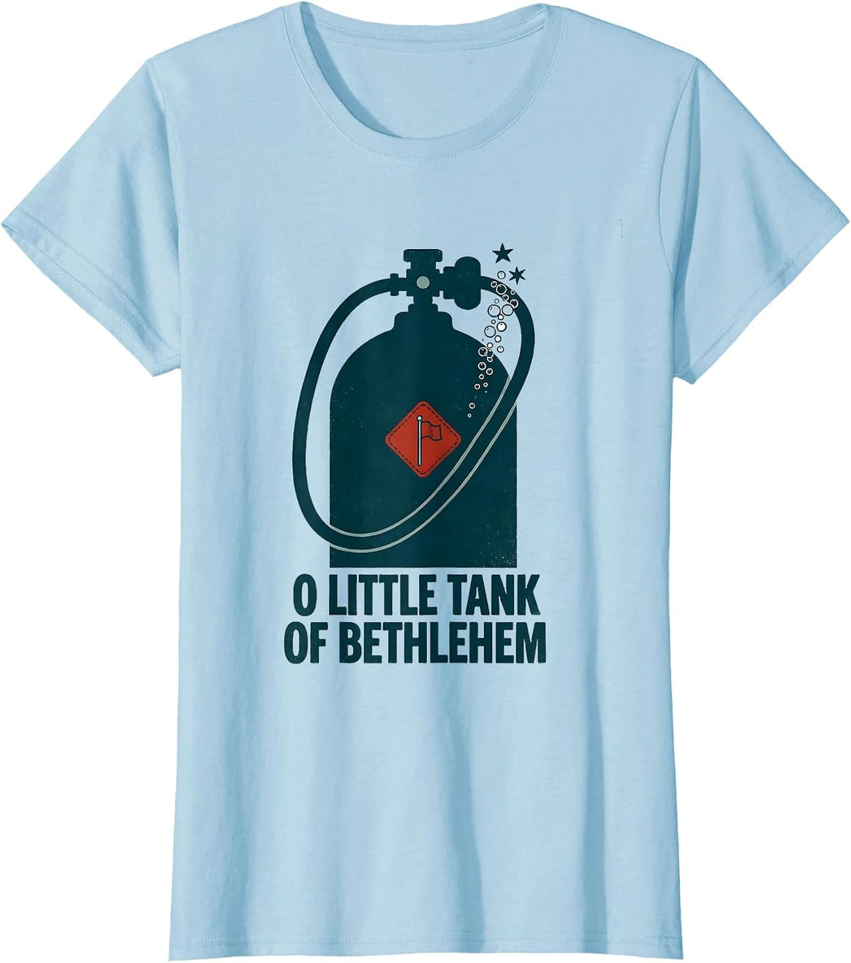 O Little Tank Of Bethlehem Funny Scuba Diver Gift Christmas T-Shirt - Baby Blue