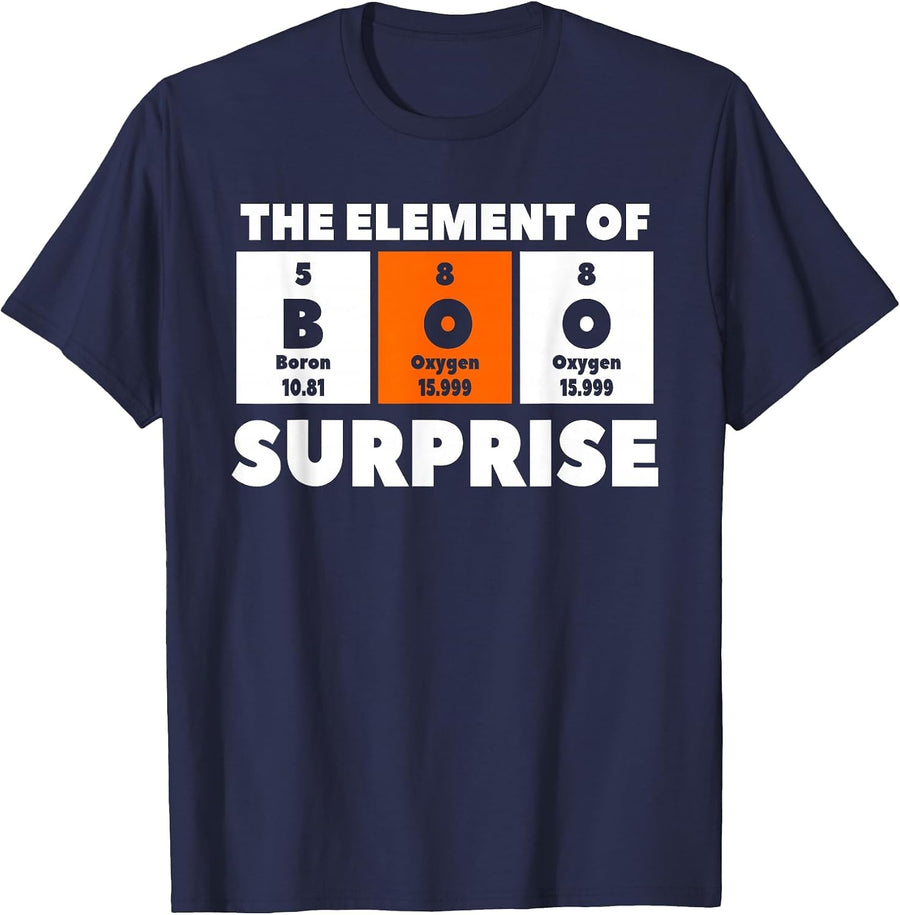 Boo The Element of Surprise Science Chemistry Chemist T-Shirt - Navy Blue