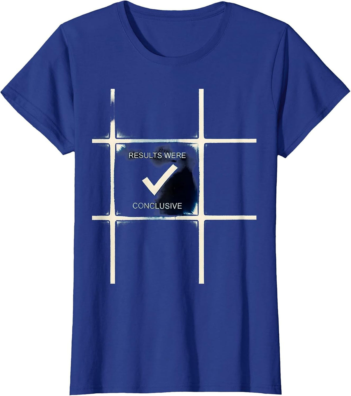 Women's Results Were Conclusive Funny Periodic Table Chemistry T-Shirt - Royal Blue