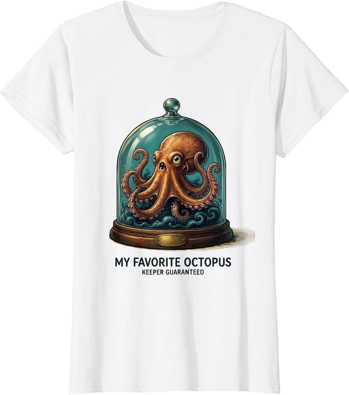 My Favorite Octopus, Keeper Guaranteed Cute Octopus Lover T-Shirt - White