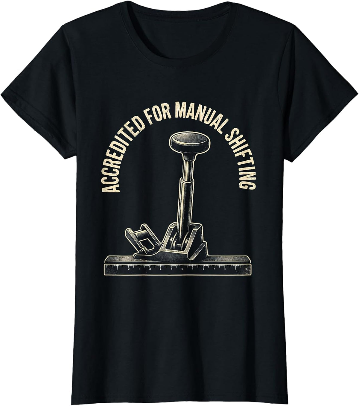 Accredited For Manual Shifting Vintage Car Guy Stick Shift T-Shirt - Black