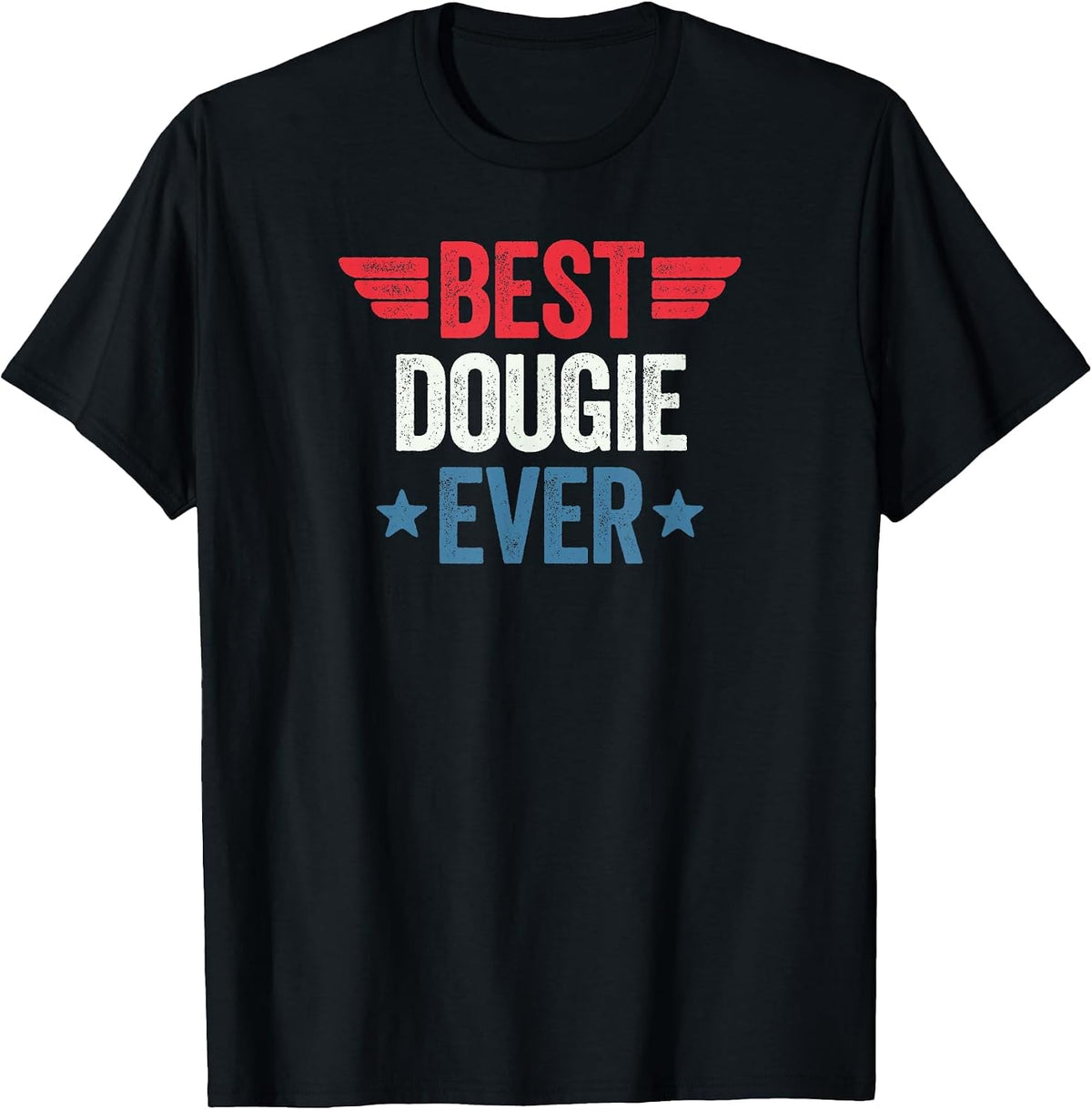 Best Dougie Ever T-Shirt - Black