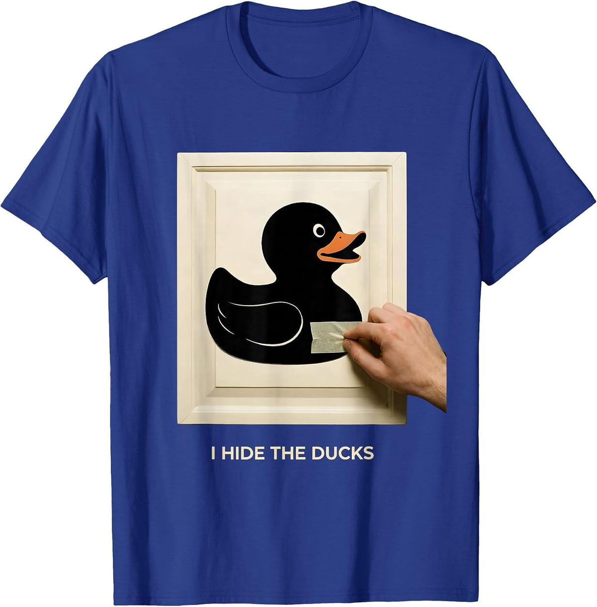I Hide The Ducks Funny Cruise Duck Hunting Free Ice Cream T-Shirt - Royal Blue
