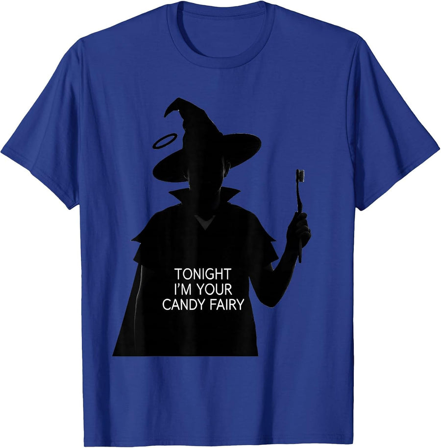 Tonight I'm Your Candy Fairy Playful Dentist Halloween T-Shirt - Royal Blue
